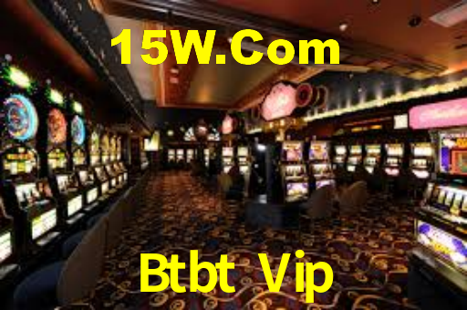 Btbt Vip: A Experiência de Casino com Jogos de Mesa ao Vivo